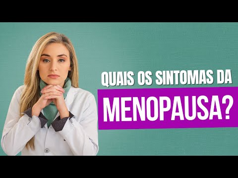 SINTOMAS DA MENOPAUSA: O QUE VOCÊ PRECISA SABER! DRA MARIA EMÍLIA - GINECOLOGISTA