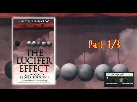 Unveiling the Dark Side: The Lucifer Effect (1/3)