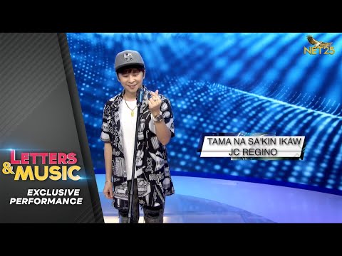 JC Regino - Tama Na Sa 'kin Ikaw (NET25 Letters and Music Performance)