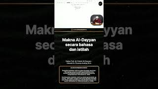 Download lagu makna Al-Dayyan secara bahasa dan istilah mp3