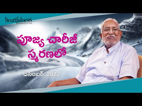 Remembering Beloved Chariji  | చారీజీ స్మరణలో  | Jalta Hai Deep Lala ka |  Heartfulness Telugu