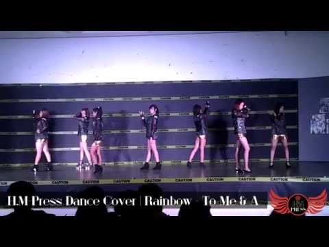H.M-Press Dance Cover | Rainbow - To Me & A