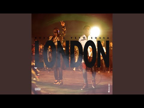 London (feat. Yeyo Sossa)