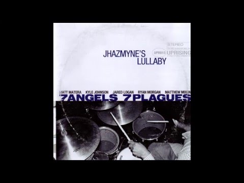 7 Angels 7 Plagues - Jhazmyne's Lullaby [Full Album]