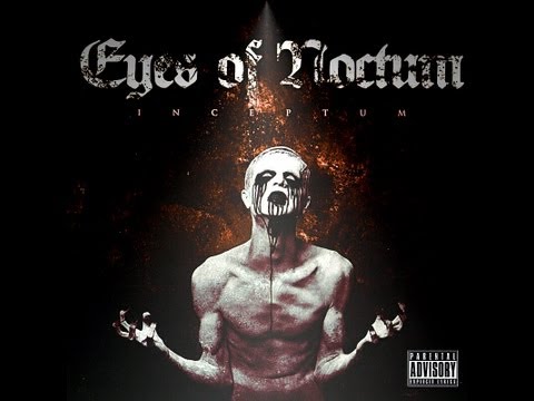 Eyes Of Noctum - Inceptum 2009 full Album by Mlegolas92