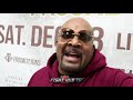 LEONARD ELLERBE SHOCKED SANTA CRUZ WANTS TANK DAVIS FIGHT "LEO VERY DANGEROUS FOR TANK!"