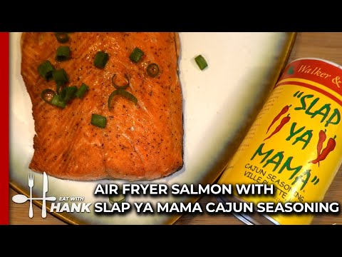 Air Fryer Salmon with Slap Ya Mama Cajun Seasoning