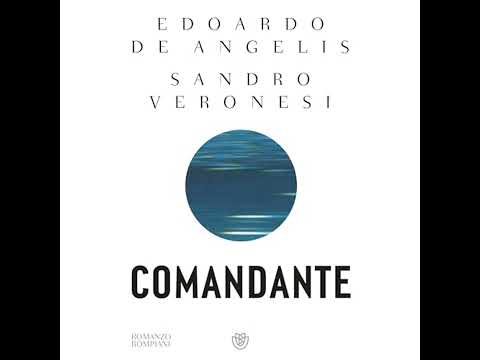 Comandante di Edoardo De Angelis | Audiolibro Completo
