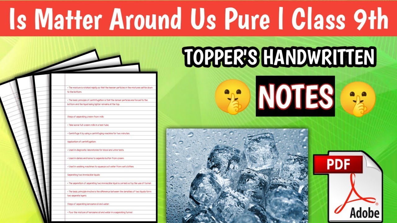 Is Matter Around us pure Notes | Class 9th NCERT Science Chapter 2(Chemistry) | #Notes #handwritten