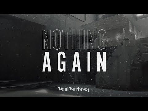 Nothing Again (Dani Barbosa Edit) – Maz (BR), Maxi Meraki, Apache