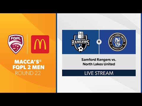 Macca's® FQPL 2 Men R22 - Samford Rangers vs. North Lakes United