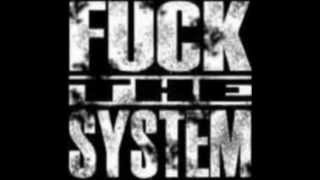 ANONYMO - Fuck the System