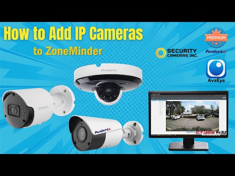 How to Add IP Cameras to ZoneMinder