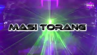 Download lagu MASI TORANG - ( JvnDtlng ) 2025 mp3