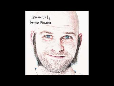 Hljómsveitin Ég - "ÉG VAR AÐ HUGLEIÐA"