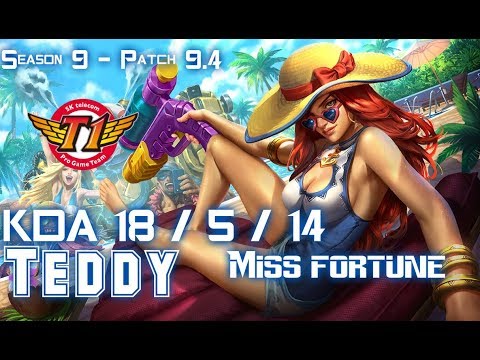 SKT Teddy MISS FORTUNE vs XAYAH ADC - Patch 9.4 KR Ranked