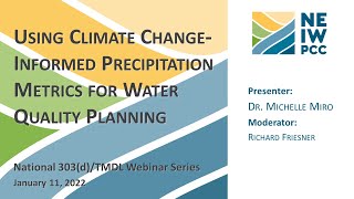 Using Climate Change-Informed Precipitation Metrics for Water Quality Planning