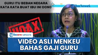 Sri Mulyani Jadi Korban Deepfake, Ini Video Pernyataan Aslinya soal Gaji Guru dan Dosen di ITB