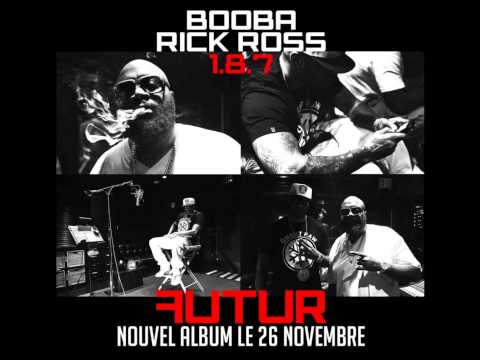 Booba x Rick Ross 1.8.7
