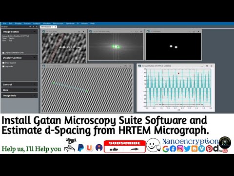 Install Gatan Microscopy Suite or Digital Micrograph soft & Estimate d-spacing from HRTEM Micrograph