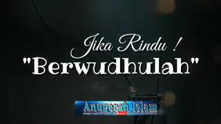 Download lagu Jika Rindu! Berwudhu Dan Sholatlah. mp3 Download lagu Jika Rindu! Berwudhu Dan Sholatlah. mp3