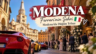 Ferrari’nin Şehri Modena’da Düğün Telaşı! 🇮🇹