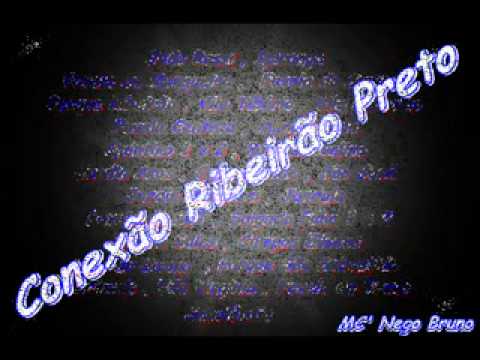 Mc Nego Bruno   Conexão Ribeirão Preto