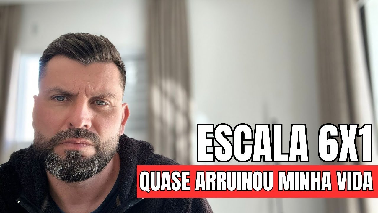 🟡🔵 TRABALHO ESCALA 6x1. FEZ UM ESTRAGO NA MINHA VIDA