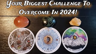 🌟🦁 Your Biggest Challenge To Overcome In 2024!  🦁🧡  Pick A Card Reading