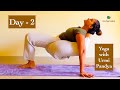 Day 2 Self Practice Yoga Asanas Yoga With Urmi Pandya