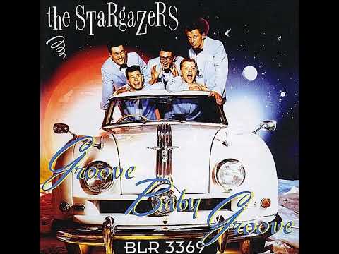The Stargazers - Groove Baby Groove (full album)