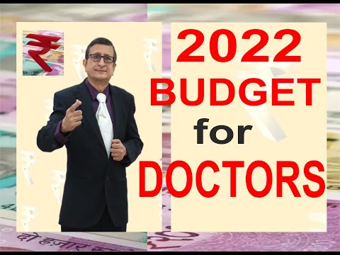 2022 Budget And The Future Of Doctors