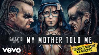 Musik-Video-Miniaturansicht zu My mother told me Songtext von Saltatio Mortis