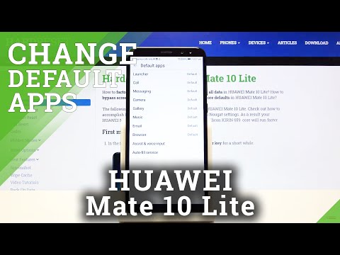HUAWEI Mate 10 Lite & Apps Settings - Change Default Apps