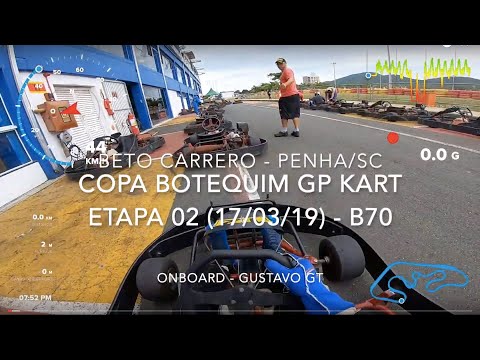 COPA BOTEQUIM GP KART 2019 - BETO CARRERO - PENHA/SC - ETAPA 02 - (17/03) - B70 - (1080P)