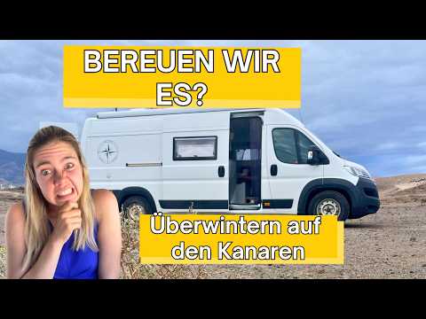 Kanaren mit dem Wohnmobil: Das ehrliche Fazit nach 4 Monaten!