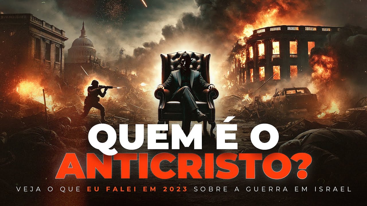 QUEM É O ANTICRISTO? - Veja o que eu falei em 2023 sobre a guerra em israel