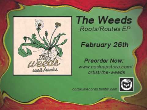 The Weeds- Sunset Eyes