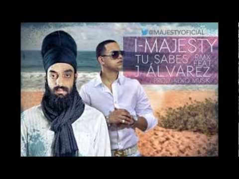 I - Majesty Ft J Alvarez - Tu Sabes (Prod. Keko Musik)