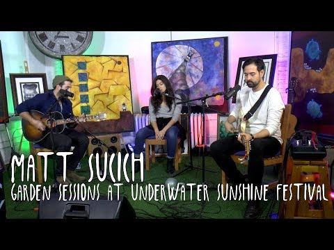 GARDEN SESSIONS: Matt Sucich November 9th, 2019 Underwater Sunshine Festival Full Session
