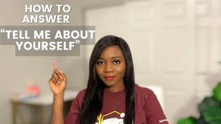 How to answer "Tell Me About Yourself" interview question | Sample Answer Included