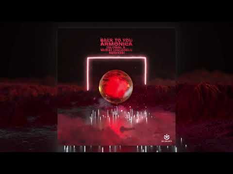 Armonica - Back To You feat. Flu (Murat Uncuoglu Remix) [EKLEKTISCH]
