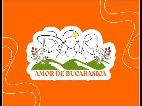 Amor de Bucarasica:  Manual de Identidad Corporativa -  ASOMUCAFBU - Bucarasica - Colombia