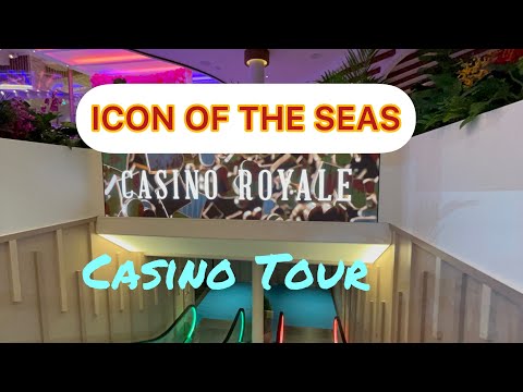 Icon of the Seas Casino Tour- World’s Largest at Sea