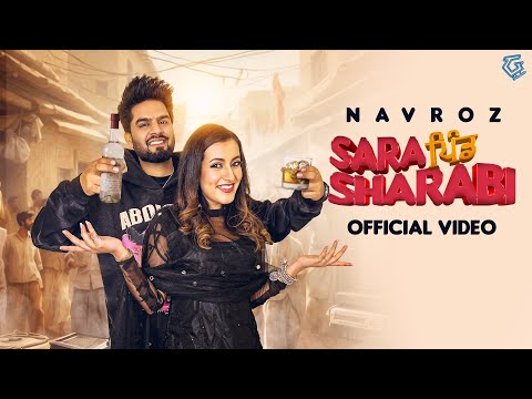 Sara Pind Sharabi (Official Video) - Navroz | Latest Punjabi Song 2024