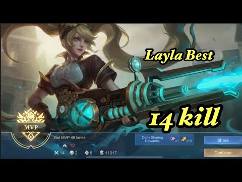 14 Kill LAYLA Best Build 100% Unstoppable - MPV LAYLA Mobile Legends