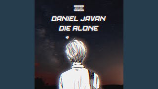 Die Alone Music Video