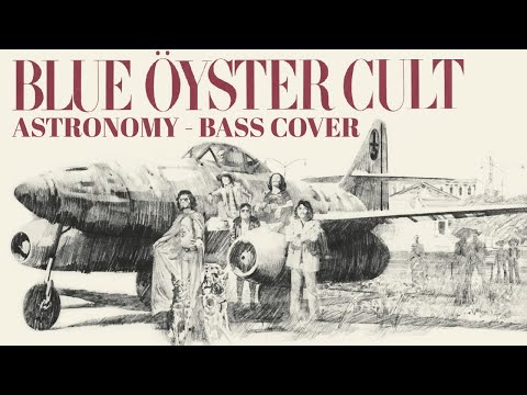 Astronomy - Blue Öyster Cult - Bass cover with tabs
