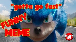 Sonic Gotta go fast MEME Compilation | Funny