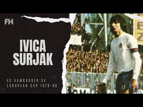 Ivica Surjak ● Skills ● Hajduk Split 3-2 Hamburger SV ● European Cup 1979-80